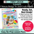 Load image into Gallery viewer, Ultimate Bridge To Second Grade Pre-Printed And Digital Summer Workbook
