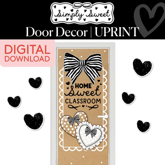 Printable Classic Black and White Home Sweet Classroom Door Decor  | Simply Sweet