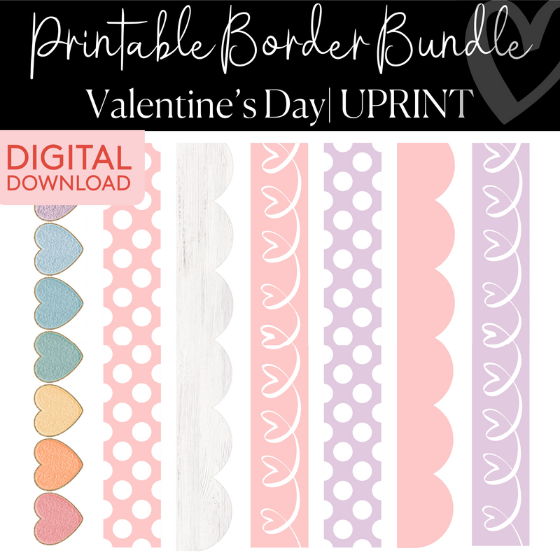 Printable Border Bundle | Valentine's Day | UPRINT | Schoolgirl Style