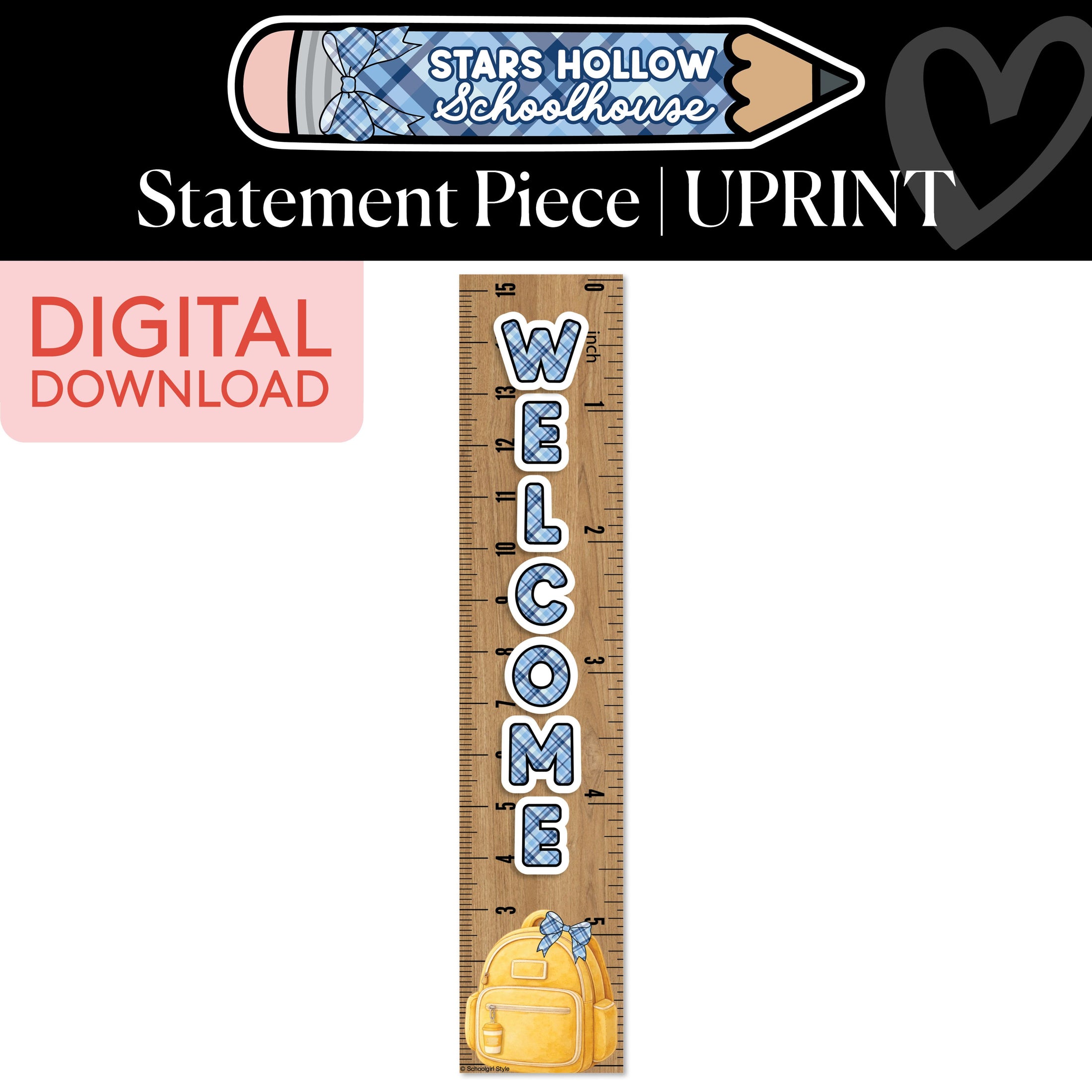 Printable Cozy Welcome Ruler Statement Piece | School in Stars Hollow