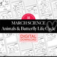 Load image into Gallery viewer, Printable March Science - Animals & Butterfly Life Cycle

