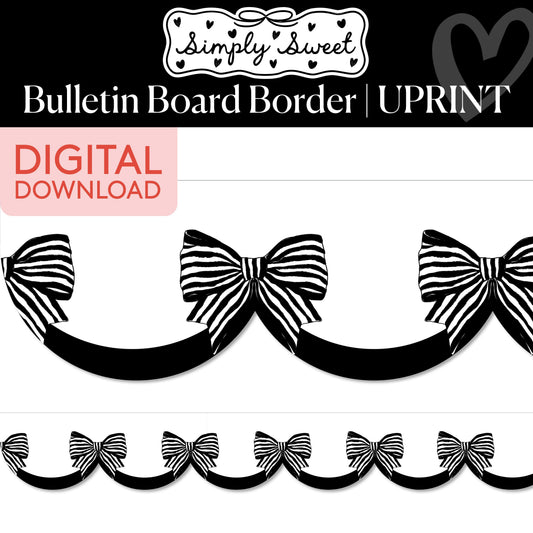 Printable Classic Black and White Simply Sweet Bows Border | Simply Sweet