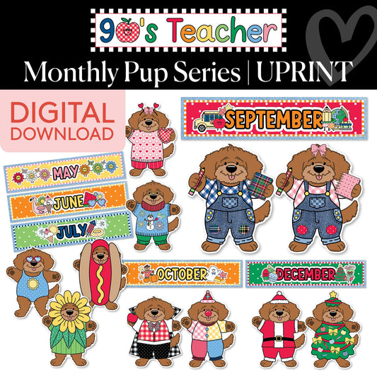 Printable Retro Monthly Pup Series | 90s Teacher