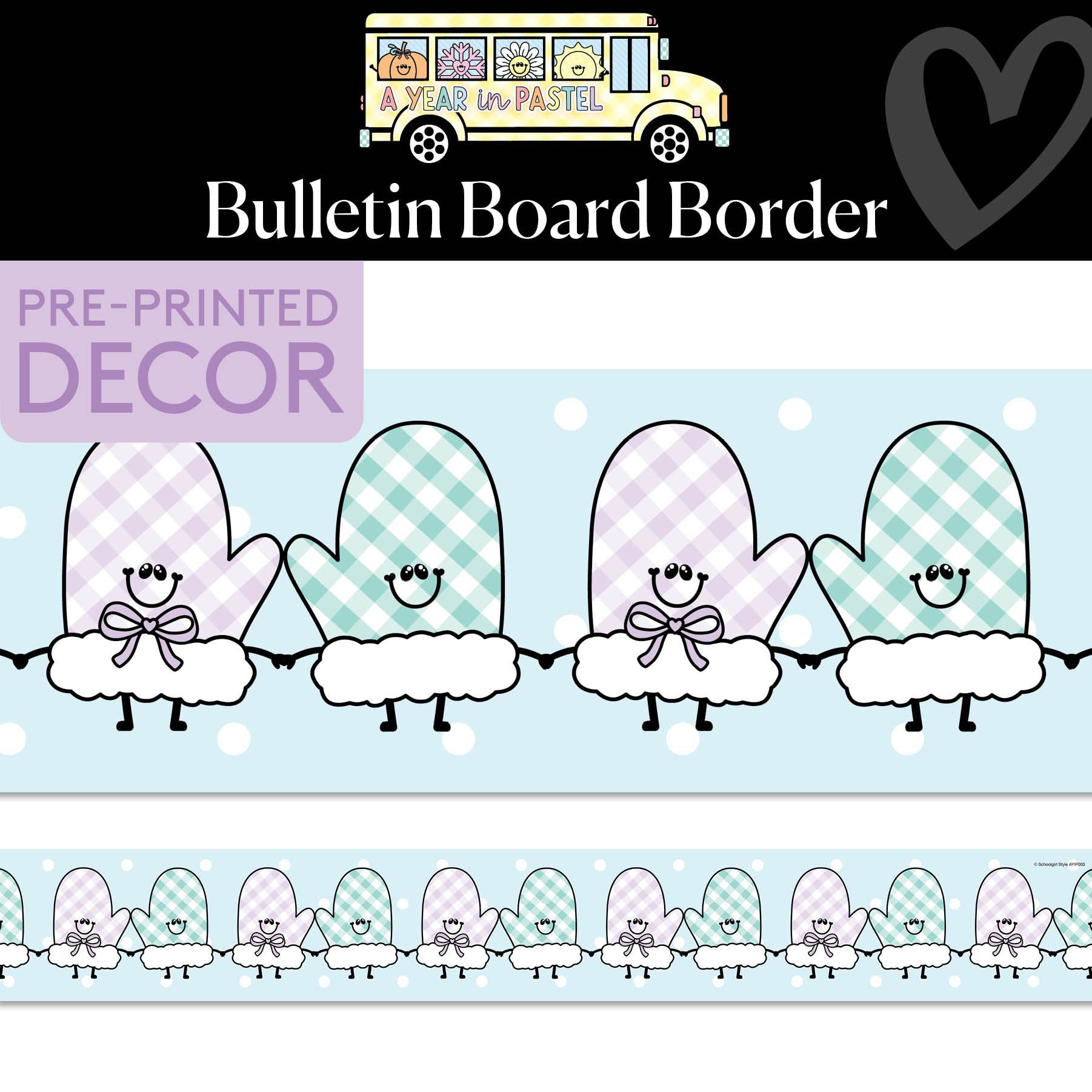 Winter Snuggles Bulletin Board Border | A Year In Pastel