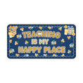 Load image into Gallery viewer, Teaching Is My Happy Place Classroom Desk Mat | Stars Hollow Schoolhouse
