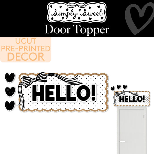 Hello Classic Black and White Door Topper | Simply Sweet