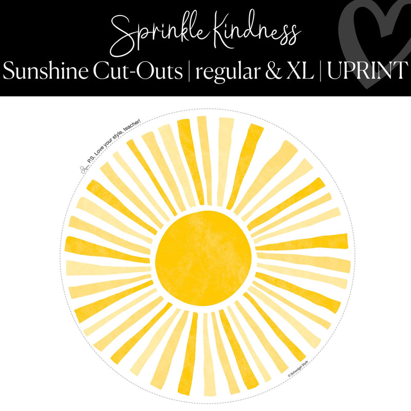 Printable Sunshine Cut-Out Classroom Decor Sprinkle Kindness Classroom Cut-Out by UPRINT