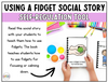 Using a Fidget Social Story | Printable Teacher Resources | Teaching Future Leaders