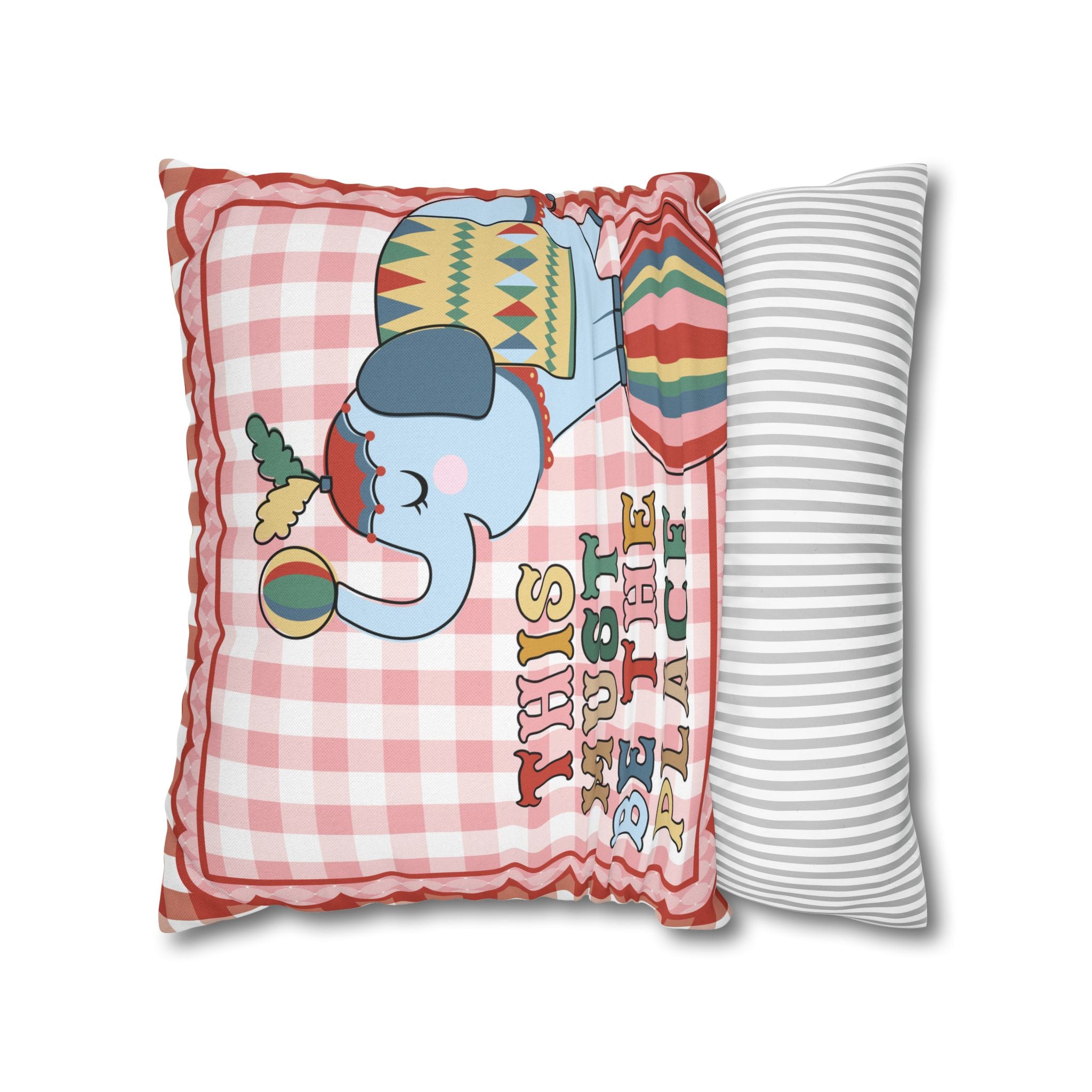 This Must Be The Place Classroom Pillow Cover | Storybook Circus