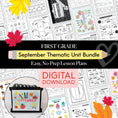 Load image into Gallery viewer, First Grade September Thematic Unit Bundle
