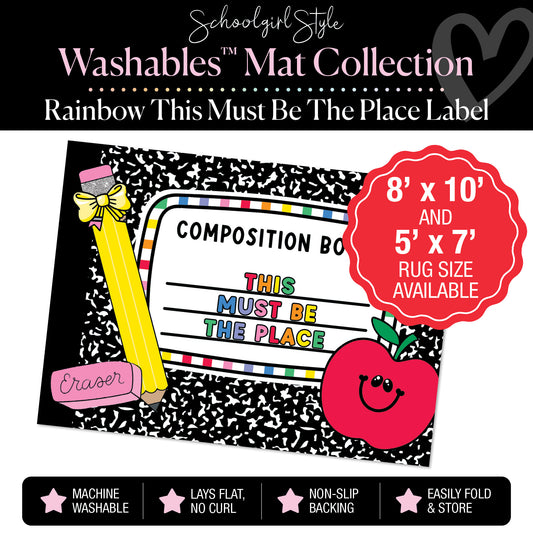 Rainbow This Must Be the Place Composition Notebook Label Classroom Mat by Schoolgirl Style
