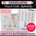 Load image into Gallery viewer, Printable Kindergarten March Daily Alphabet (Y, Z, & Full Alphabet Review)
