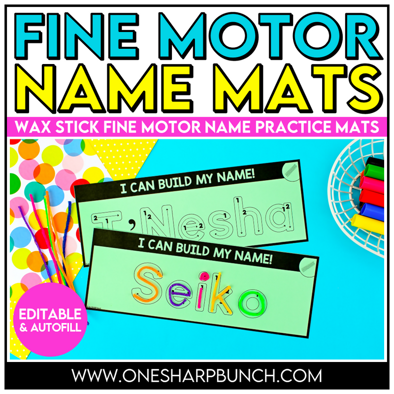 Editable Name Practice Fine Motor Name Activities Wax Sticks Name Mats