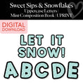 Load image into Gallery viewer, Printable Winter Mint Composition Book Uppercase Letters | Sweet Sips and Snowflakes

