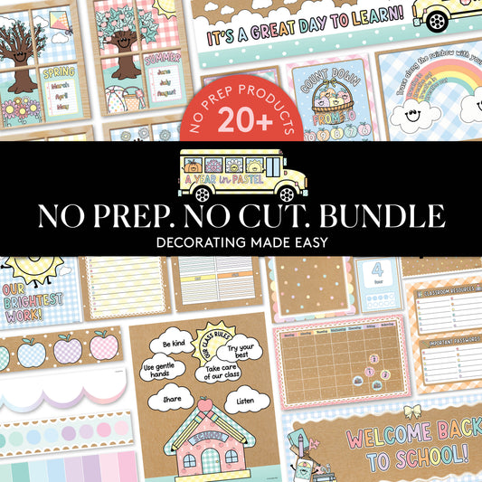 No Prep No Cut Classroom Decor Bundle | A Year In Pastel