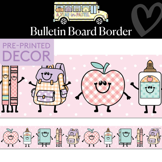 Back To School Friends Bulletin Board Border | A Year In Pastel
