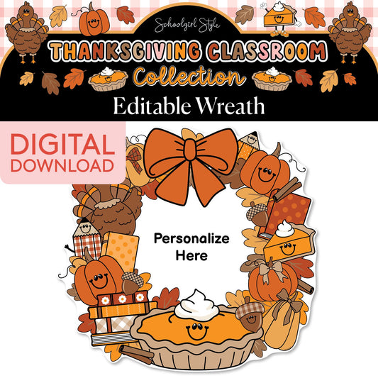 Printable Thanksgiving Editable Wreath | 90s Teacher