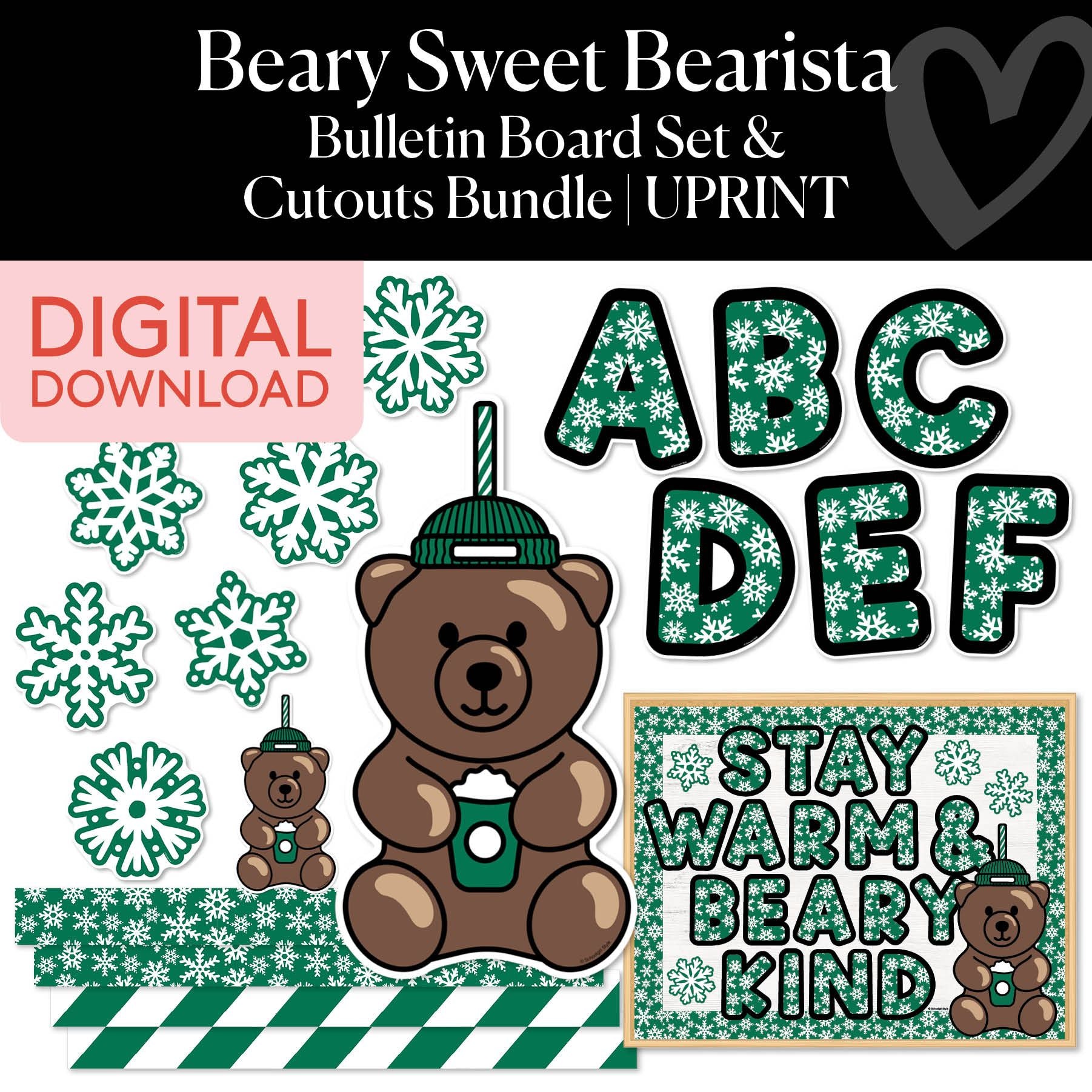 Printable Winter Beary Sweet Bearista Bulletin Board Set | Sweet Sips and Snowflakes