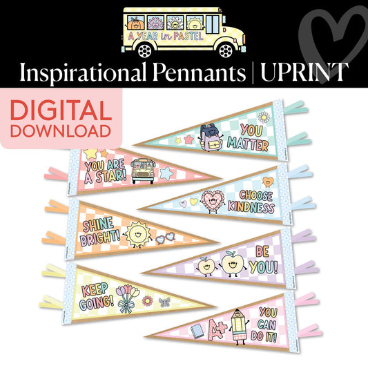 Printable Inspirational Pennants | A Year In Pastel