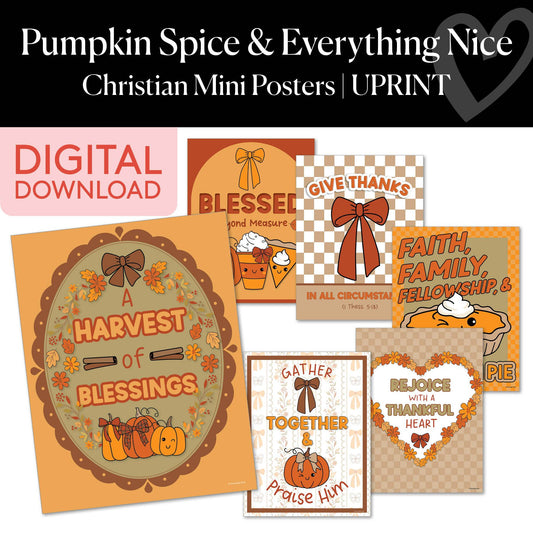 Printable Thanksgiving Christian Mini Posters | Pumpkin Spice and Everything Nice