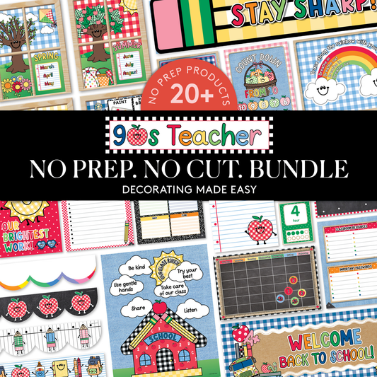 No Prep No Cut Classroom Decor Bundle | 90s Teacher