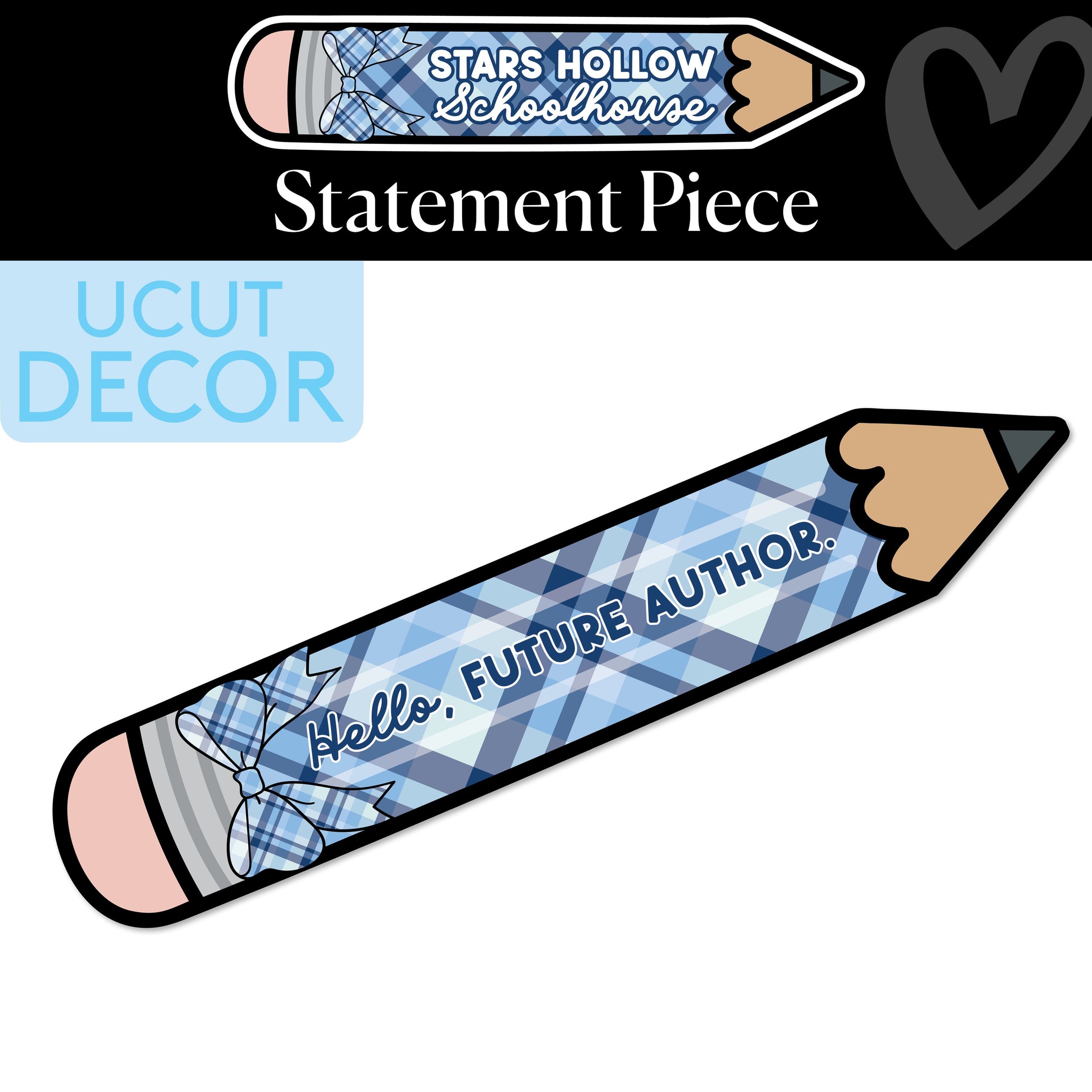 Hello Future Author Pencil Statement Piece | Stars Hollow Schoolhouse