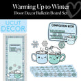 Load image into Gallery viewer, Winter Pre-Printed Door Decor Bulletin Board Set | Sweet Sips and Snowflakes
