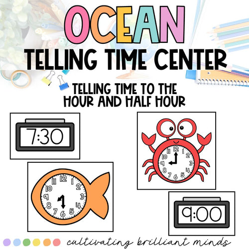 Ocean Telling Time Center | Time to the Hour and Half Hour | Analog and Digital