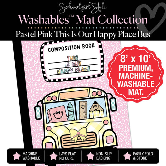 Pastel Pink This Is Our Happy Place Bus Classroom Mat by Schoolgirl Style