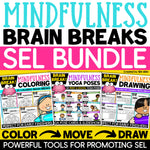Mindfulness Activities Brain Breaks SEL Calming Strategies Coloring Drawing Yoga