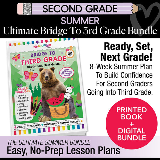 Ultimate Bridge To Third Grade Pre-Printed And Digital Summer Workbook