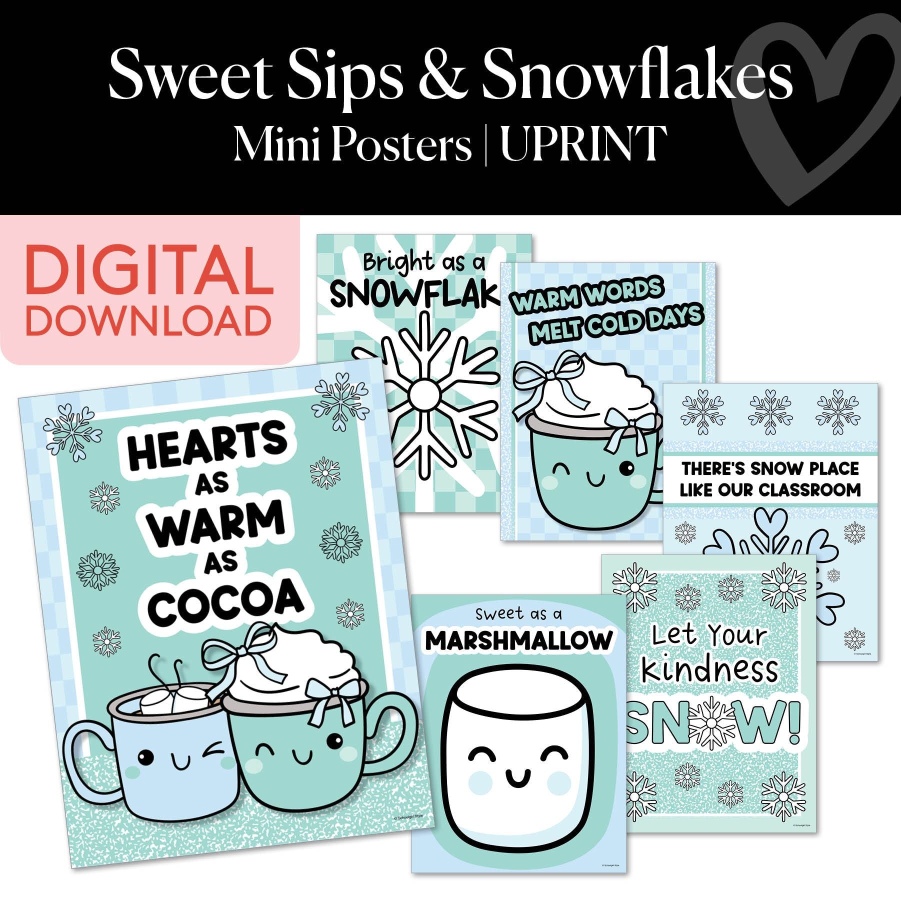 Printable Winter Mini Posters | Sweet Sips and Snowflakes