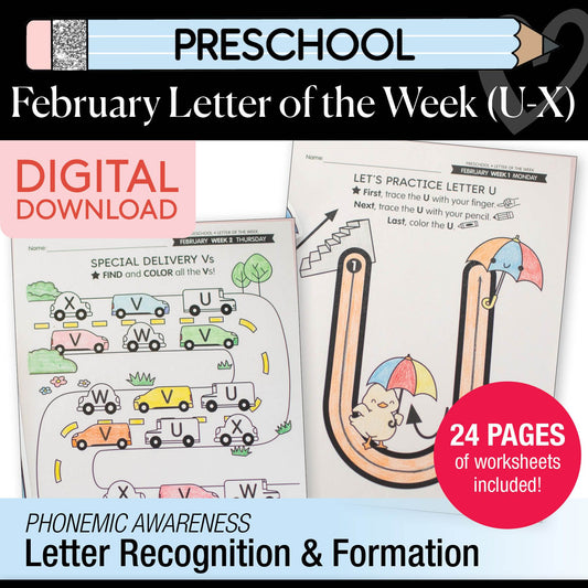 Printable Preschool February Letter of the Week (U-X)