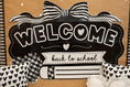 Load image into Gallery viewer, Printable Classic Black and White Welcome Back to School | Simply Sweet
