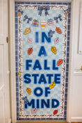 Load image into Gallery viewer, Printable Inspirational Classroom Headline | In A Fall State Of Mind | Autumn In Stars Hollow

