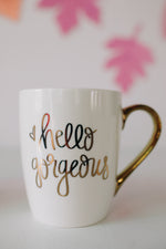 Hello Gorgeous Coffee Mug │ Fall Coffee Mug │ Schoolgirl Style