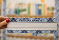 Load image into Gallery viewer, Plaid Name Plates | Stars Hollow Schoolhouse
