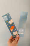 I read past my bedtime bookmark