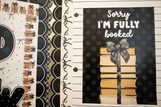 Sorry I'm Fully Booked Classroom Poster | Books and Bows