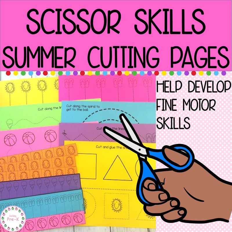 Summer Scissor Skills Activities for Pre-K/K