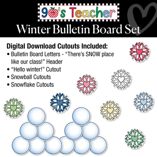 Retro Winter Snow Place Like Our Class Bulletin Board Set | 90s Teacher