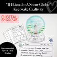 Load image into Gallery viewer, Printable December "If I Lived In A Snow Globe" Snow Globe Keepsake Craftivity
