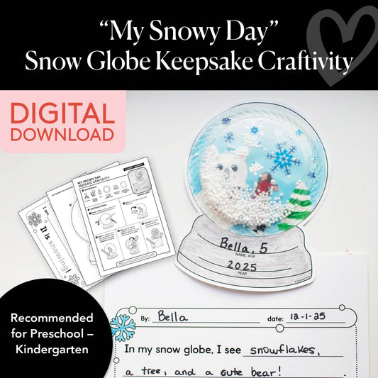 Printable December "My Snowy Day" Snow Globe Keepsake Craftivity