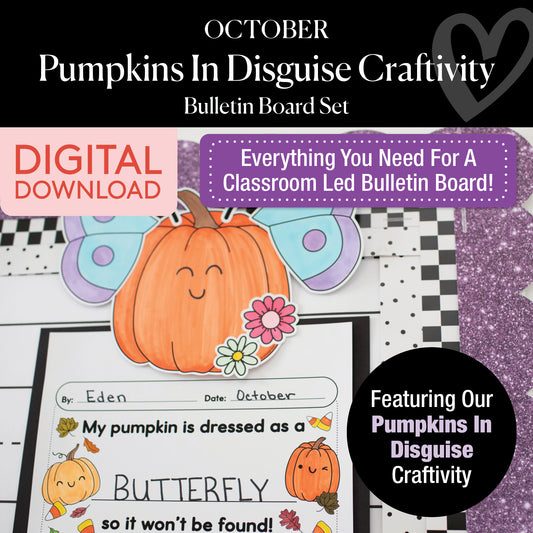 Printable October Pumpkins in Disguise Craftivity Bulletin Board Set