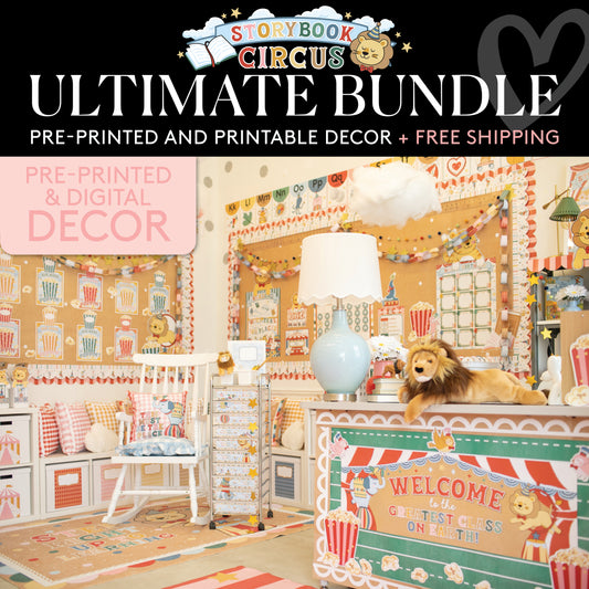 Storybook Circus Ultimate Pre-Printed and Printable Classroom Decor Bundle