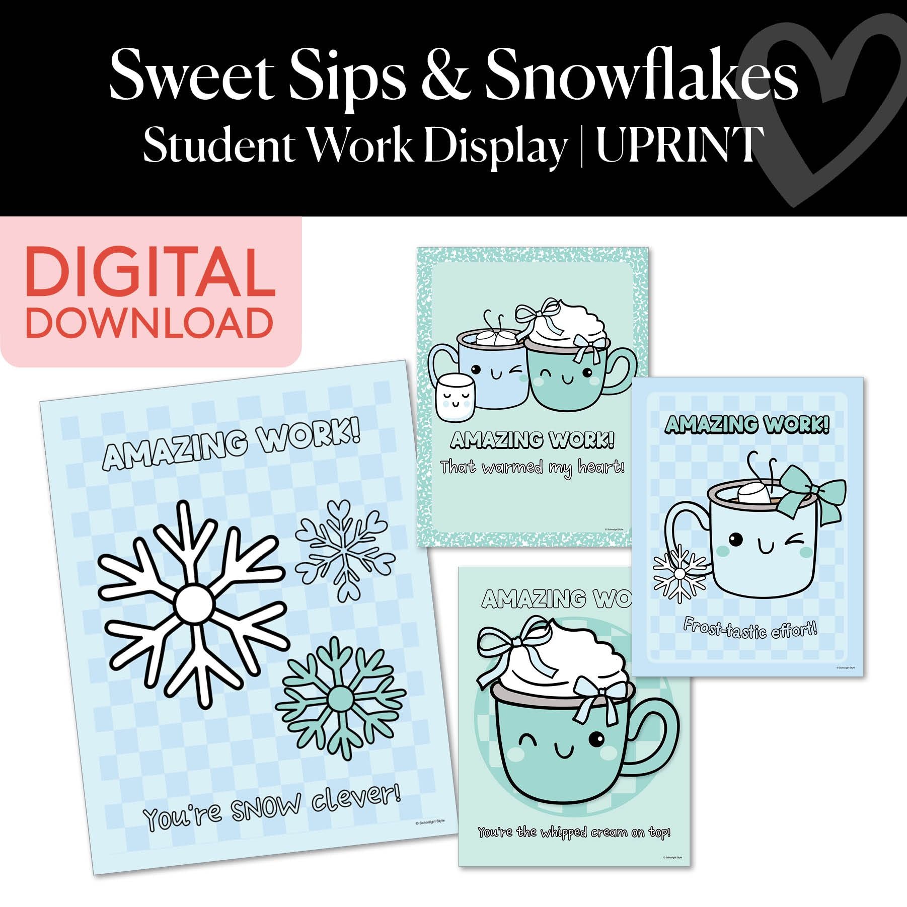 Printable Winter Student Work Display | Sweet Sips and Snowflakes