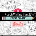 Load image into Gallery viewer, Printable First Grade March Writing Bundle
