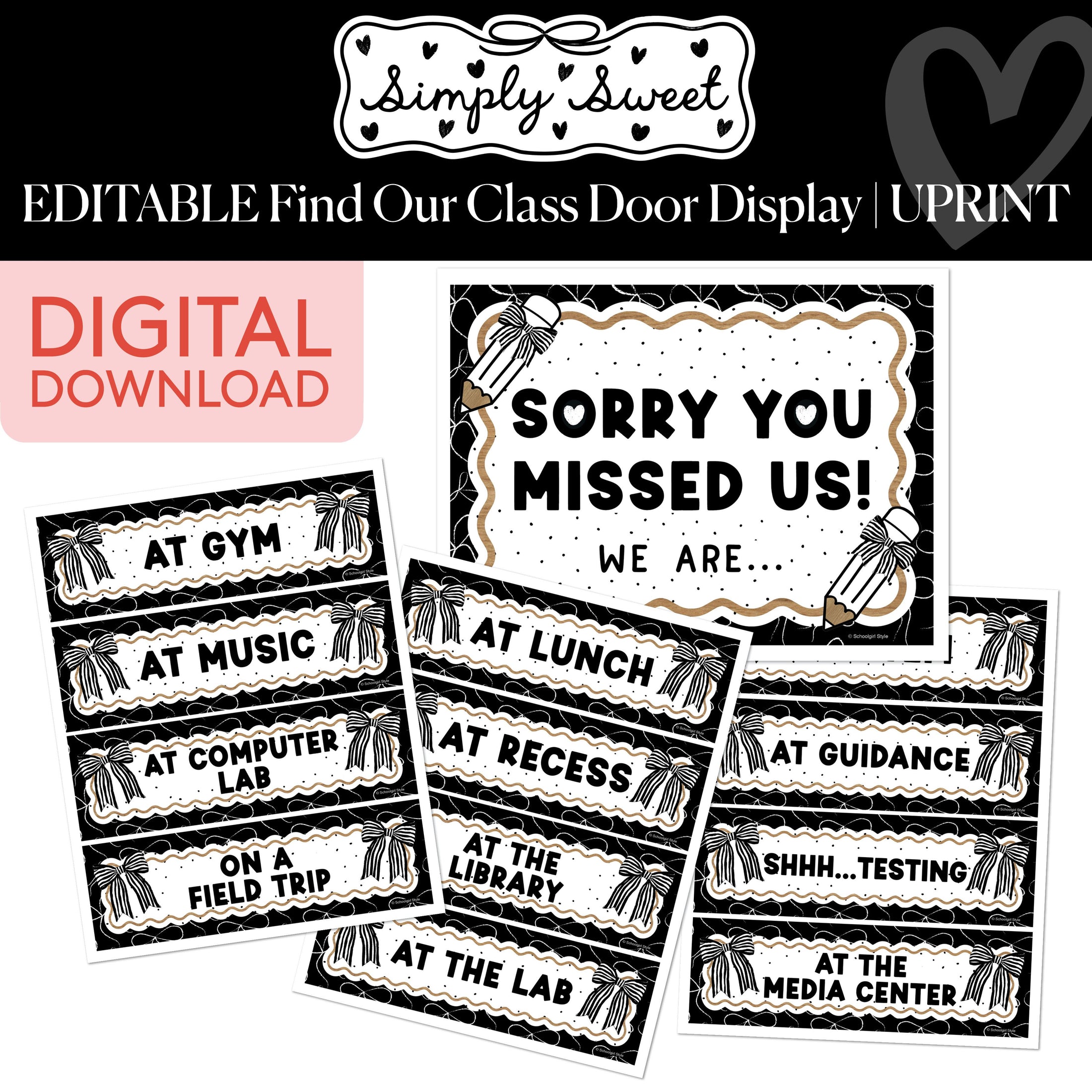 Printable Classic Black and White Editable Find Our Class Door Display | Simply Sweet