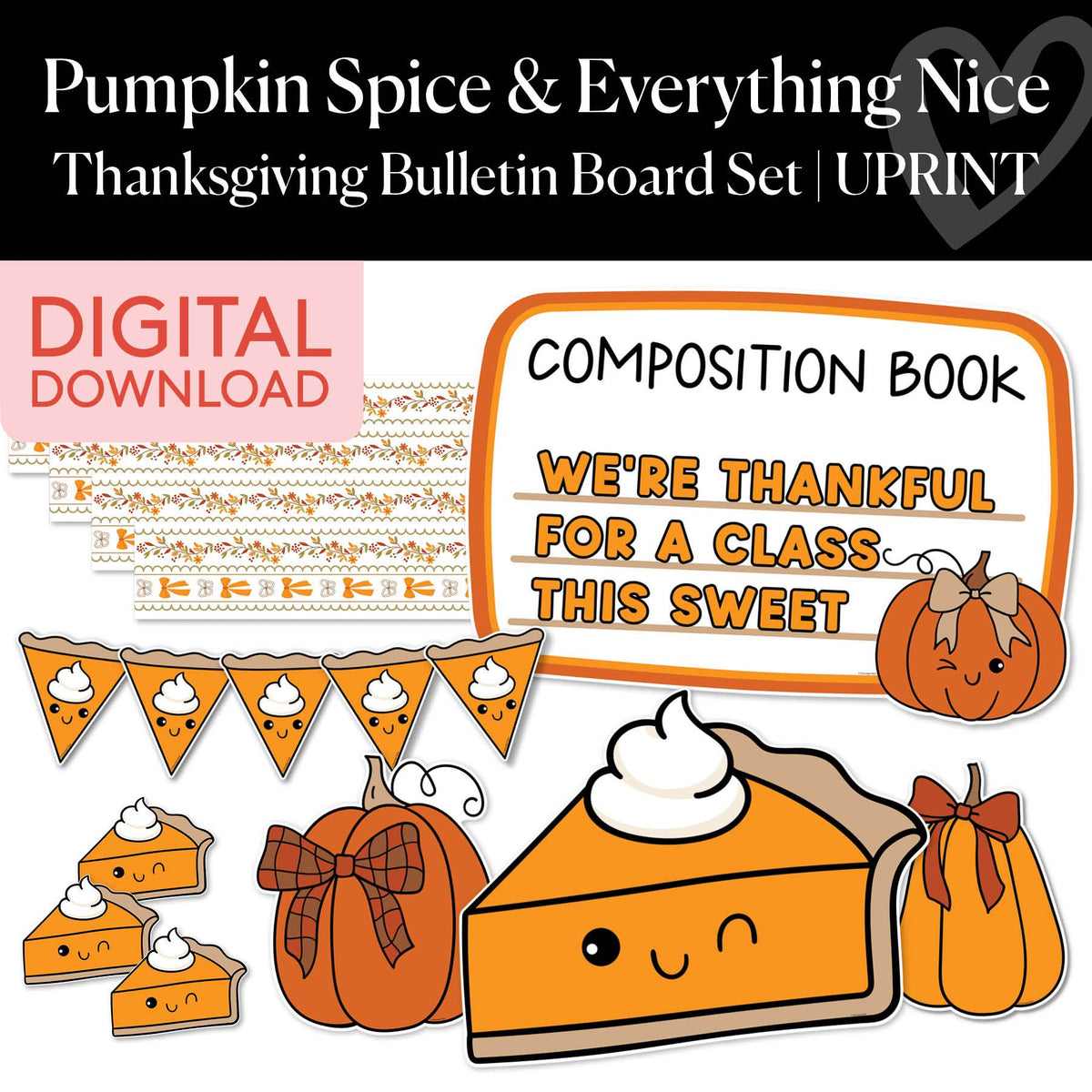 Printable Thanksgiving Bulletin Board Set | Pumpkin Spice and Everything Nice