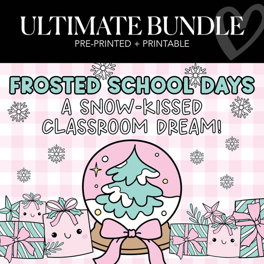 Ultimate Christmas Classroom Decor Bundle | Frosted School Days